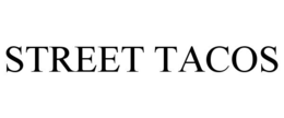 STREET TACOS trademark