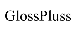 GLOSSPLUSS trademark