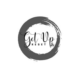 GET UP & RESET trademark