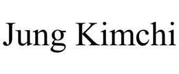JUNG KIMCHI trademark