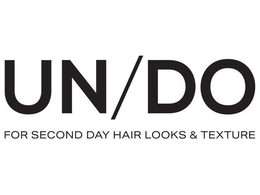 UN/DO FOR SECOND DAY HAIR LOOKS & TEXTURE trademark