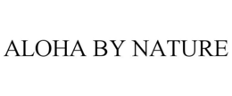 ALOHA BY NATURE trademark