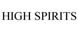 HIGH SPIRITS trademark