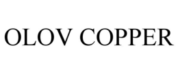 OLOV COPPER trademark
