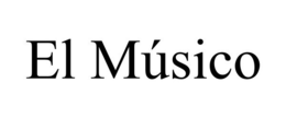 EL MÚSICO trademark