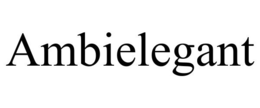 AMBIELEGANT trademark
