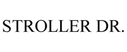 STROLLER DR. trademark