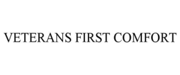 VETERANS FIRST COMFORT trademark