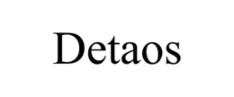 DETAOS trademark