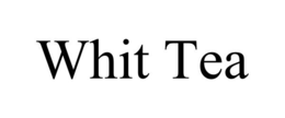 WHIT TEA trademark