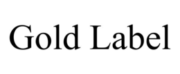 GOLD LABEL trademark