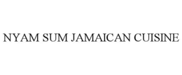 NYAM SUM JAMAICAN CUISINE trademark