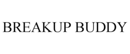 BREAKUP BUDDY trademark