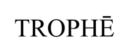 TROPHE trademark