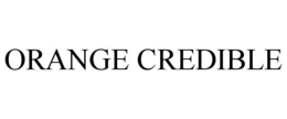 ORANGE CREDIBLE trademark