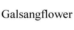 GALSANGFLOWER trademark