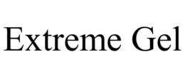 EXTREME GEL trademark