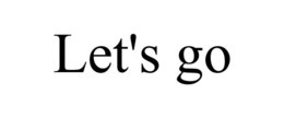 LET'S GO trademark