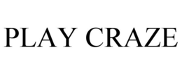 PLAY CRAZE trademark