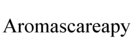 AROMASCAREAPY trademark