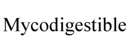 MYCODIGESTIBLE trademark