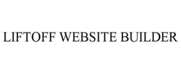 LIFTOFF WEBSITE BUILDER trademark
