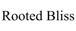 ROOTED BLISS trademark