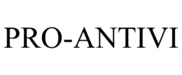 PRO-ANTIVI trademark