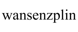 WANSENZPLIN trademark