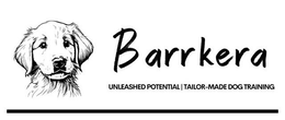 BARRKERA UNLEASHED POTENTIAL | TAILOR-MADE DOG TRAINING trademark