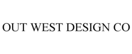 OUT WEST DESIGN CO trademark