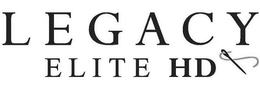 LEGACY ELITE HD trademark