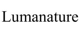 LUMANATURE trademark