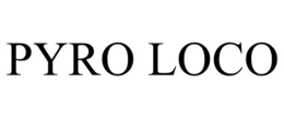 PYRO LOCO trademark