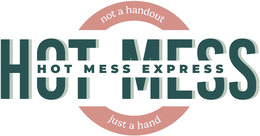 HOT MESS HOT MESS EXPRESS NOT A HANDOUT JUST A HAND trademark