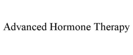 ADVANCED HORMONE THERAPY trademark