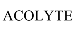 ACOLYTE trademark