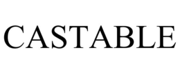 CASTABLE trademark