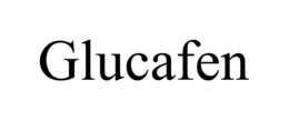 GLUCAFEN trademark