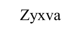 ZYXVA trademark