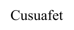 CUSUAFET trademark