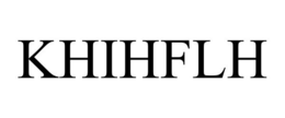 KHIHFLH trademark