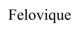 FELOVIQUE trademark