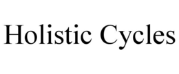 HOLISTIC CYCLES trademark