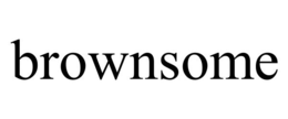 BROWNSOME trademark