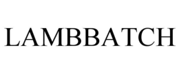 LAMBBATCH trademark
