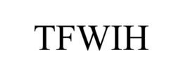 TFWIH trademark