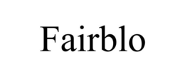 FAIRBLO trademark
