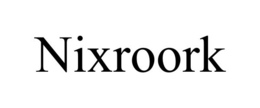 NIXROORK trademark