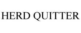 HERD QUITTER trademark